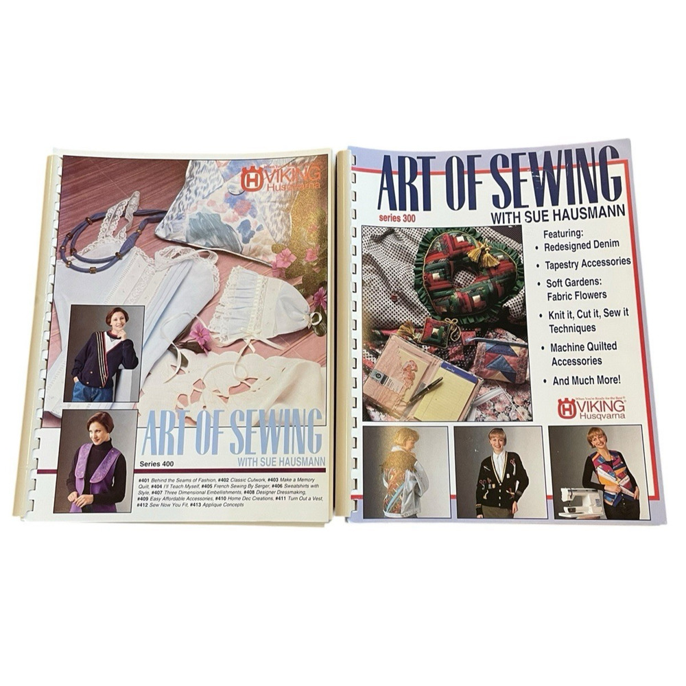 Art of Sewing SUE HAUSMANN Book  Series 300‎ & 400 Viking Husqvarna 90s Lot of 2